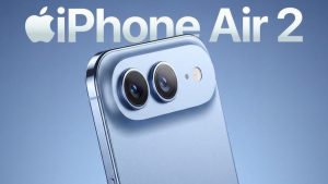 iPhone Air 2 ne zaman satışa sunulacak: Özellikleri ve çıkış tarihi sızdırıldı